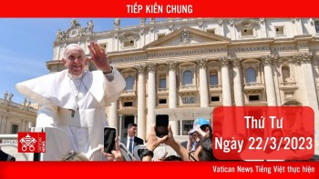 Trực tuyến Tiếp kiến chung thứ Tư 22/03/2023