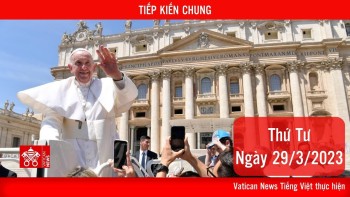 Trực tuyến Tiếp kiến chung thứ Tư 29/03/2023