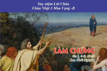 Làm chứng (Ga 1, 6-8; 19-28)