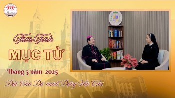 Tâm Tình Mục Tử Giáo Phận THái Bình tháng 5/2025