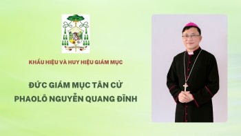 Khẩu hiệu của GM Phaolô Nguyễn Quang Đĩnh