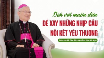Phỏng vấn TGM Chính toà Tổng Giáo phận Huế