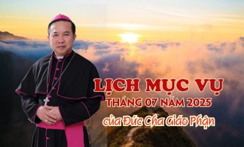 Lịch mục vụ tháng 7.2025 của Đức Giám Mục
