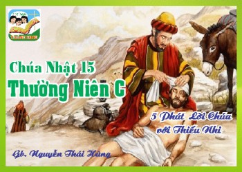 CN 15 TN C - 5 phút Lời Chúa với Thiếu Nhi