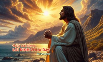 Hãy vui sống lời kinh Chúa dạy