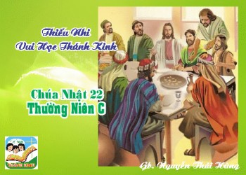 ​​​​​​​Thiếu Nhi VHTK Chúa Nhật 22 TN C