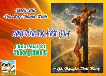 Thiếu Nhi VHTK - CN 24 TN C - Lễ SUY TÔN THÁNH GIÁ