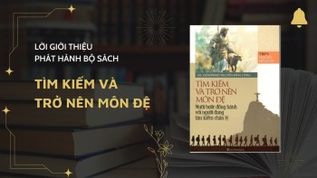 Giới thiệu bộ sách “Tìm Kiếm và Trở Nên Môn Đệ”