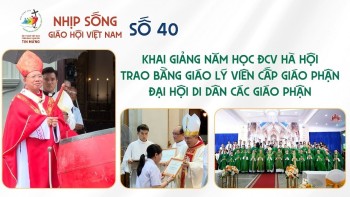 Nhịp sống Giáo hội Việt Nam – Số 40
