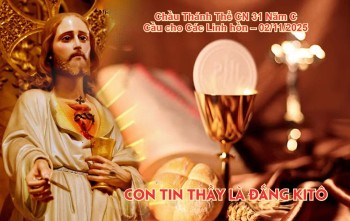 Chầu Thánh Thể CN31TNC –Lễ Các Đẳng