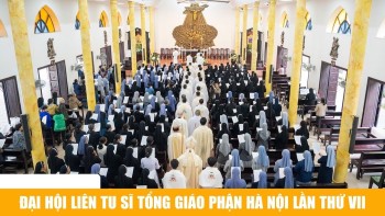 Đại hội Liên Tu sĩ Tổng Giáo Phận Hà Nội lần thứ VII.