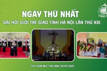 Ngày Thứ Nhất Đại hội Giới trẻ Giáo tỉnh Hà Nội
