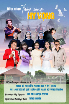 Đêm nhạc “Thắp Sáng Hy Vọng”