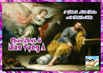 CN 4 MV A - 5 phút Lời Chúa với Thiếu Nhi