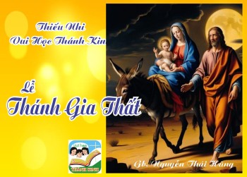 Thiếu Nhi VHTK Lễ Thánh Gia Thất