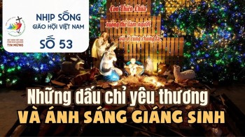 Nhịp sống Giáo hội Việt Nam – Số 53