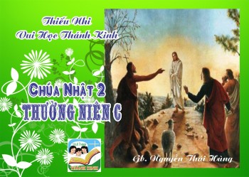 ​​​​​​​Thiếu Nhi VHTK CHÚA NHẬT 2 TN A
