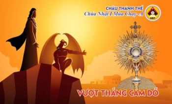 Chầu Thánh Thể Chúa nhật I Mùa Chay -A
