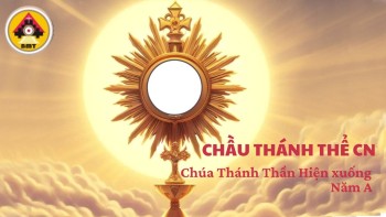 Chầu Thánh Thể -Chúa Thánh Thần Hiện xuống