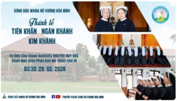 Trực tuyến: Thánh lễ Khấn Dòng NVHB