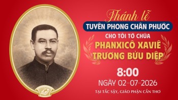 Thánh lễ tuyên phong Chân phước tại Tắc Sậy