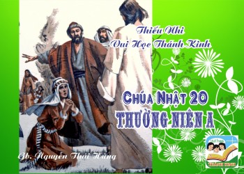 Thiếu Nhi VHTK CHÚA NHẬT 20 TN A