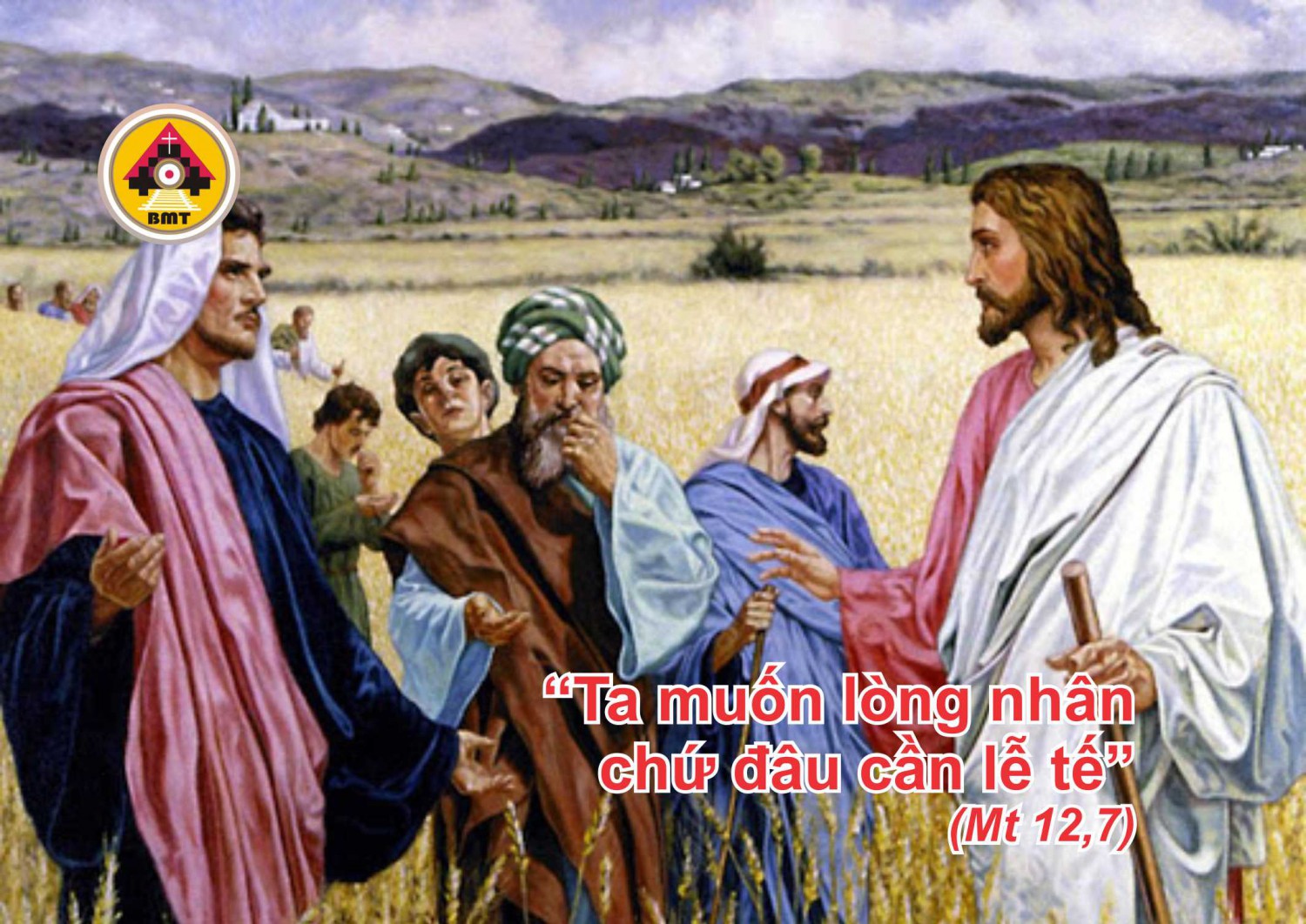 Lời Chúa THỨ SÁU TUẦN 15 THƯỜNG NIÊN