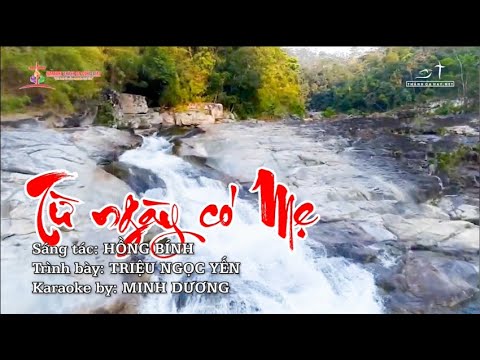 Từ Ngày Có Mẹ