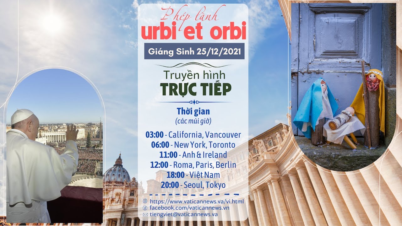Trực tiếp Phép lành Urbi et Orbi Giáng Sinh 2021