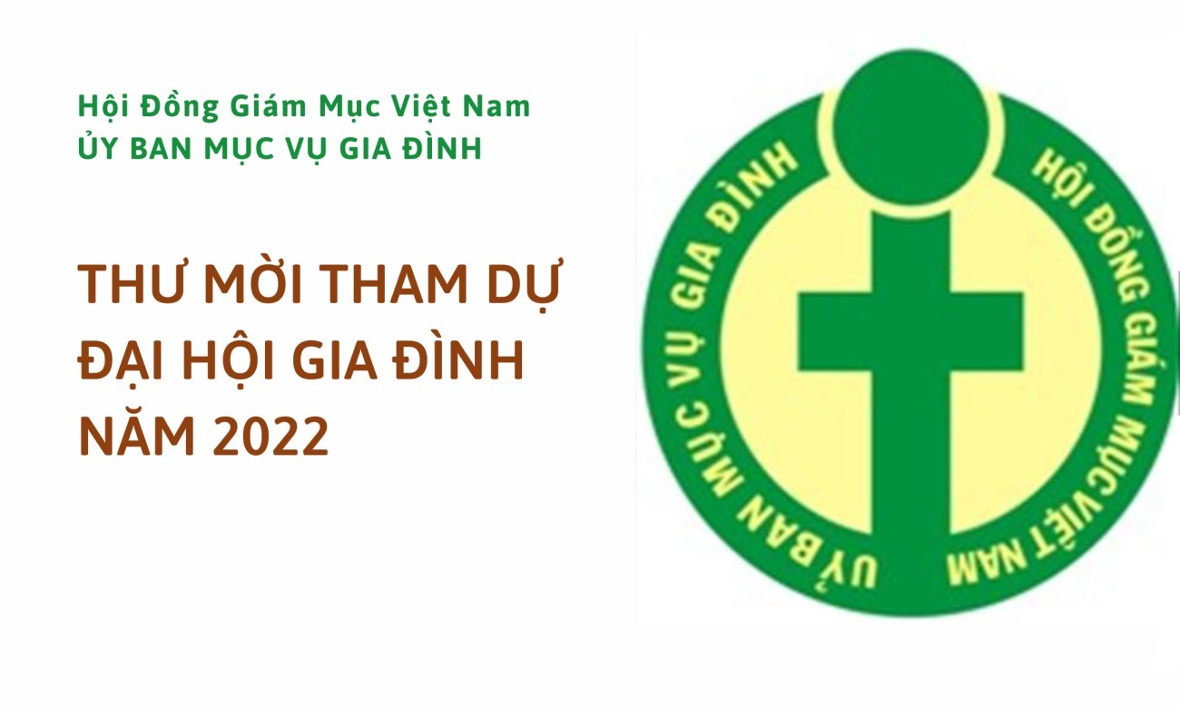 Thư mời tham dự Đại hội Gia đình năm 2022