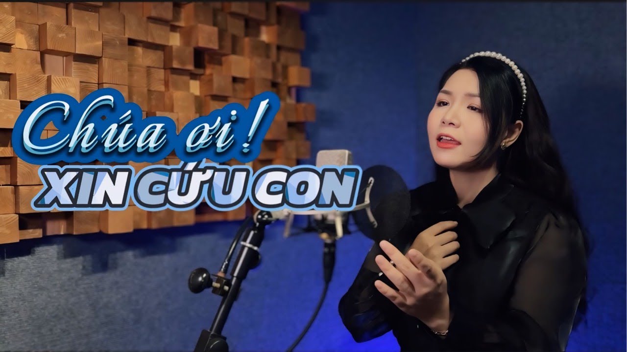 Chúa ơi! Xin cứu con