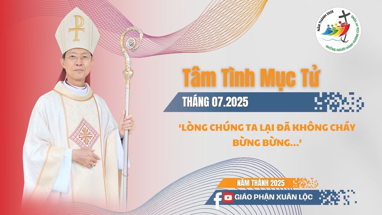 Tâm Tình Mục Tử Giáo Phận Xuân Lộc