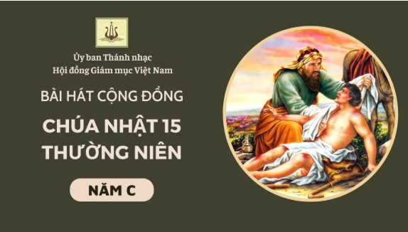 Bài hát cộng đồng Chúa nhật 15 Thường niên -C