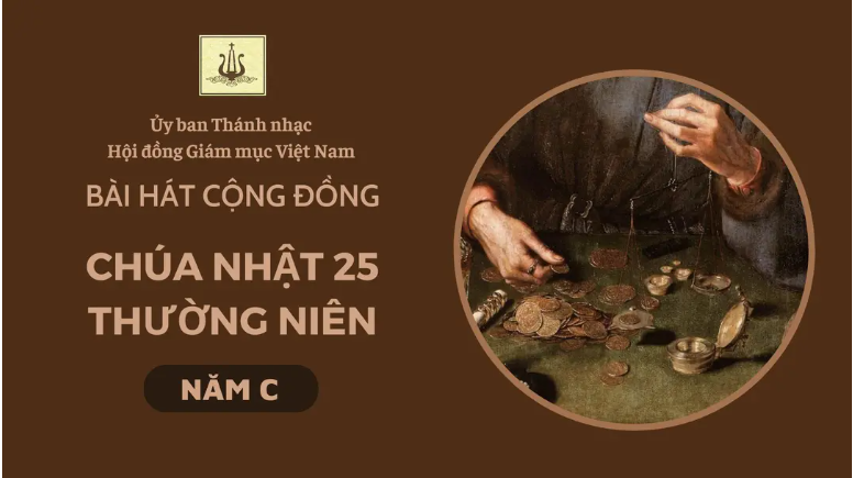 Bài hát cộng đồng Chúa nhật 25 Thường niên C