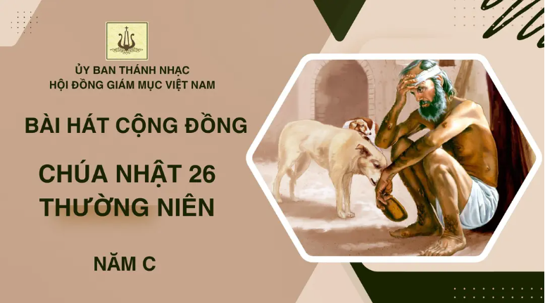 Bài hát cộng đồng Chúa nhật 26 Thường niên C