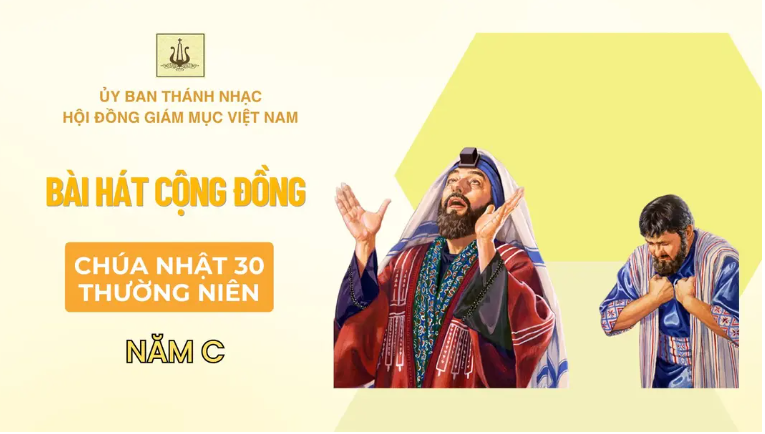Bài hát cộng đồng Chúa nhật 30 Thường niên C