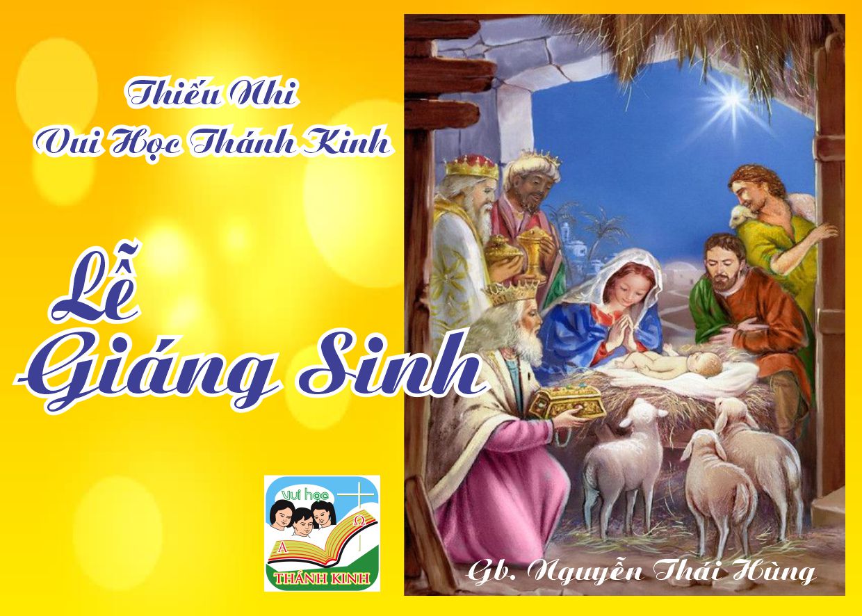 Thiếu  Nhi VUI HỌC THÁNH KINH LỄ GIÁNG SINH