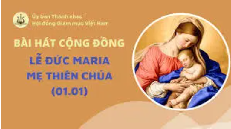 Bài hát cộng đồng lễ Đức Maria Mẹ Thiên Chúa