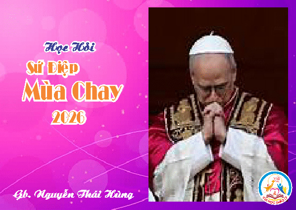 Học hỏi SỨ ĐIỆP MÙA CHAY 2026
