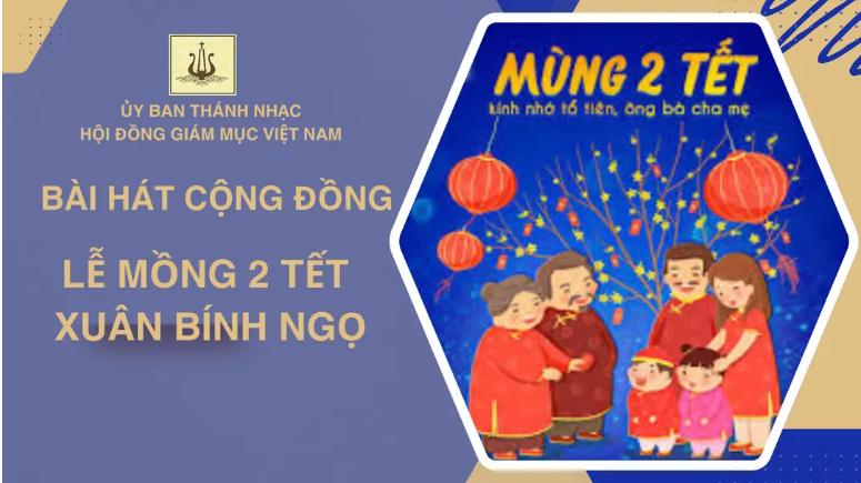 Bài hát cộng đồng lễ mồng 2 Tết Bính Ngọ
