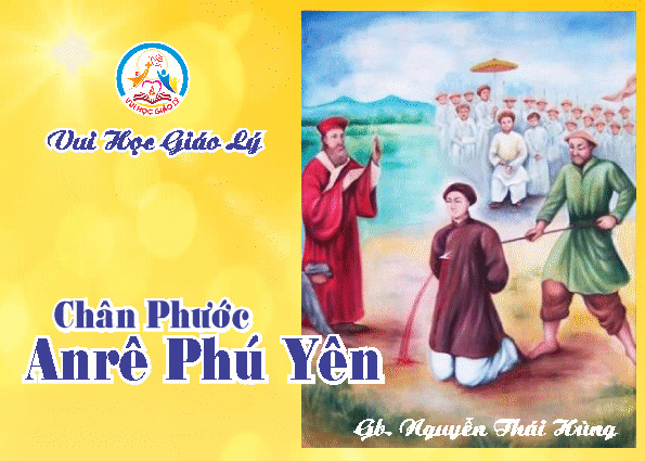 CHÂN PHƯỚC ANRÊ PHÚ YÊN