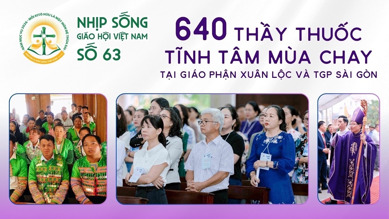 Nhịp sống Giáo hội Việt Nam - Số 63