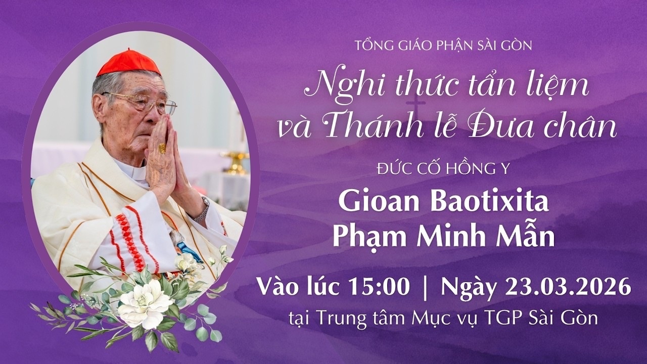 Thánh lễ Đưa chân ĐHY GB. Phạm Minh Mẫn