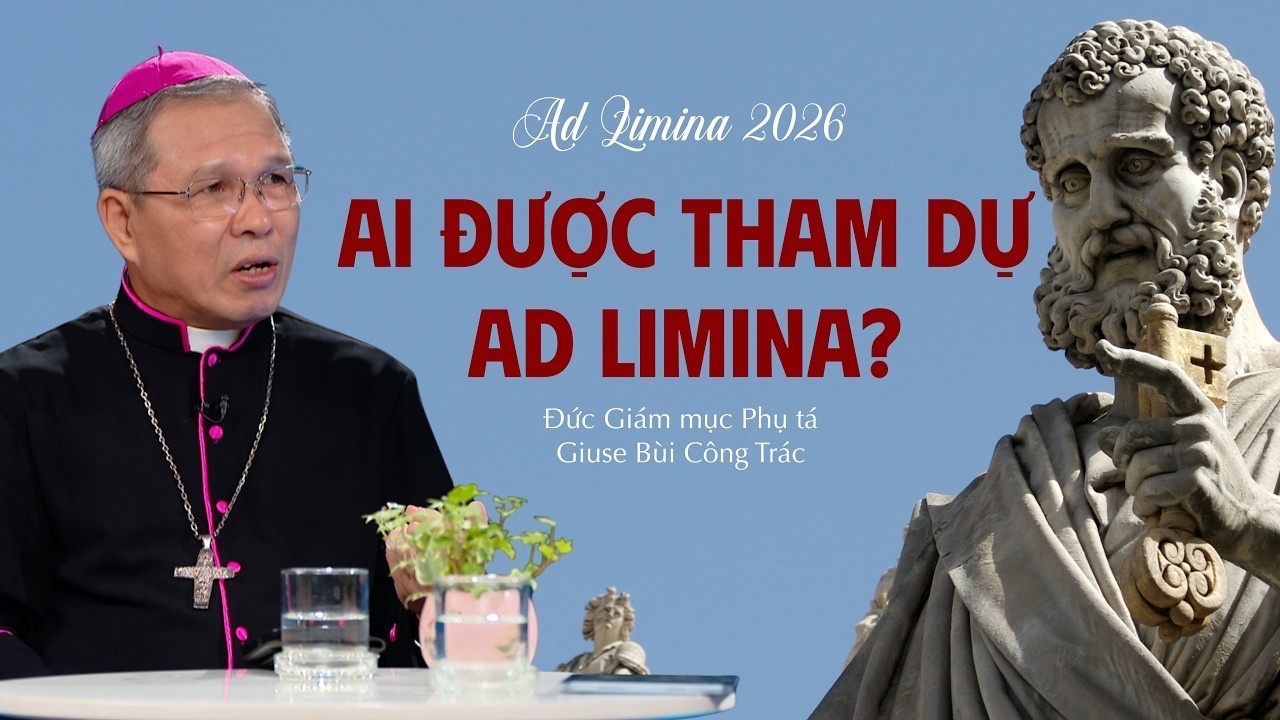 Ai Được Tham Dự Ad limina 2026