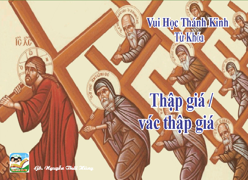 VHTK Trò Choi Từ Khóa: Thập Giá/ Vác Thập Giá